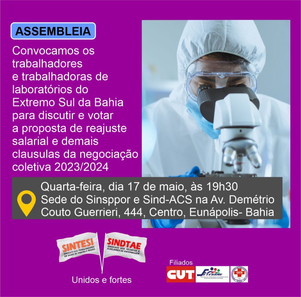 Sindicatos Convocam Trabalhadores Para Assembleia No Extremo Sul Da