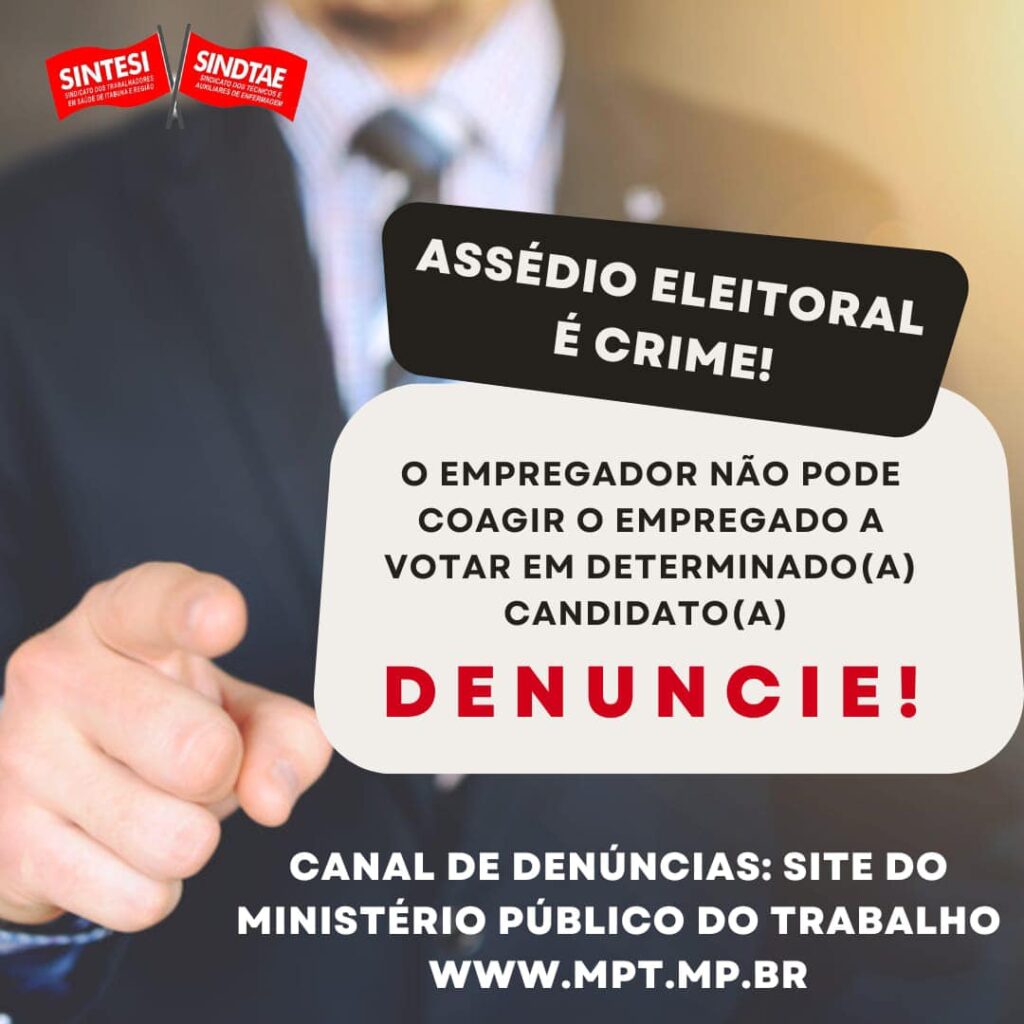 AssÉdio Eleitoral É Crime Sintesir